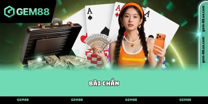 Bài Chắn